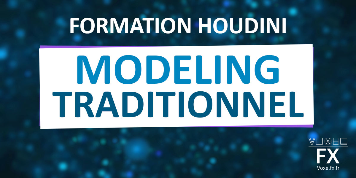 Houdini FX - Modeling trad